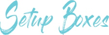 setup boxes